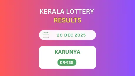 KARUNYA KR-735 RESULTS TODAY 