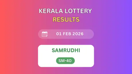 Kerala State Lottery Result Today Live: Samrudhi SM-40 (01.02.2026)